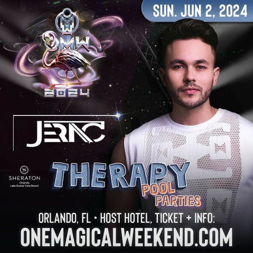 J E R A C  //  ONE MAGICAL WEEKEND 2024 Promo Set