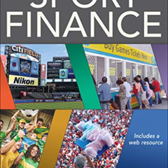 [READ] KINDLE 💗 Sport Finance by  Gil Fried,Timothy D. DeSchriver,Michael Mondello [