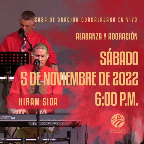 5 de noviembre de 2022 - 6:00 p. m. I Alabanza y Adoración