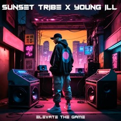 ELEVATE THE GAME (Feat.Young ill)