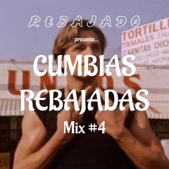 CUMBIAS REBAJADAS MIX #4 - DJ Quidd