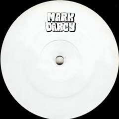 Mark Darcy - Face Down Ass Up (Free DL)