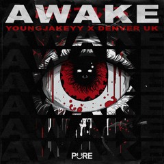 YoungJakeyy & Denver UK Awake