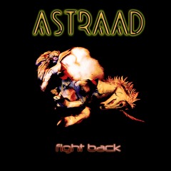 ASTRAAD - Fight Back