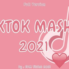 TikTok Mashup 2021 🌸Not Clean🌸