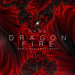 RADO - DRAGON FIRE (From GOTHAM ALBUM)