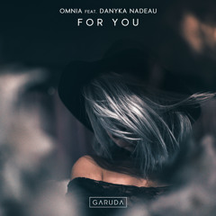 For You (feat. Danyka Nadeau)