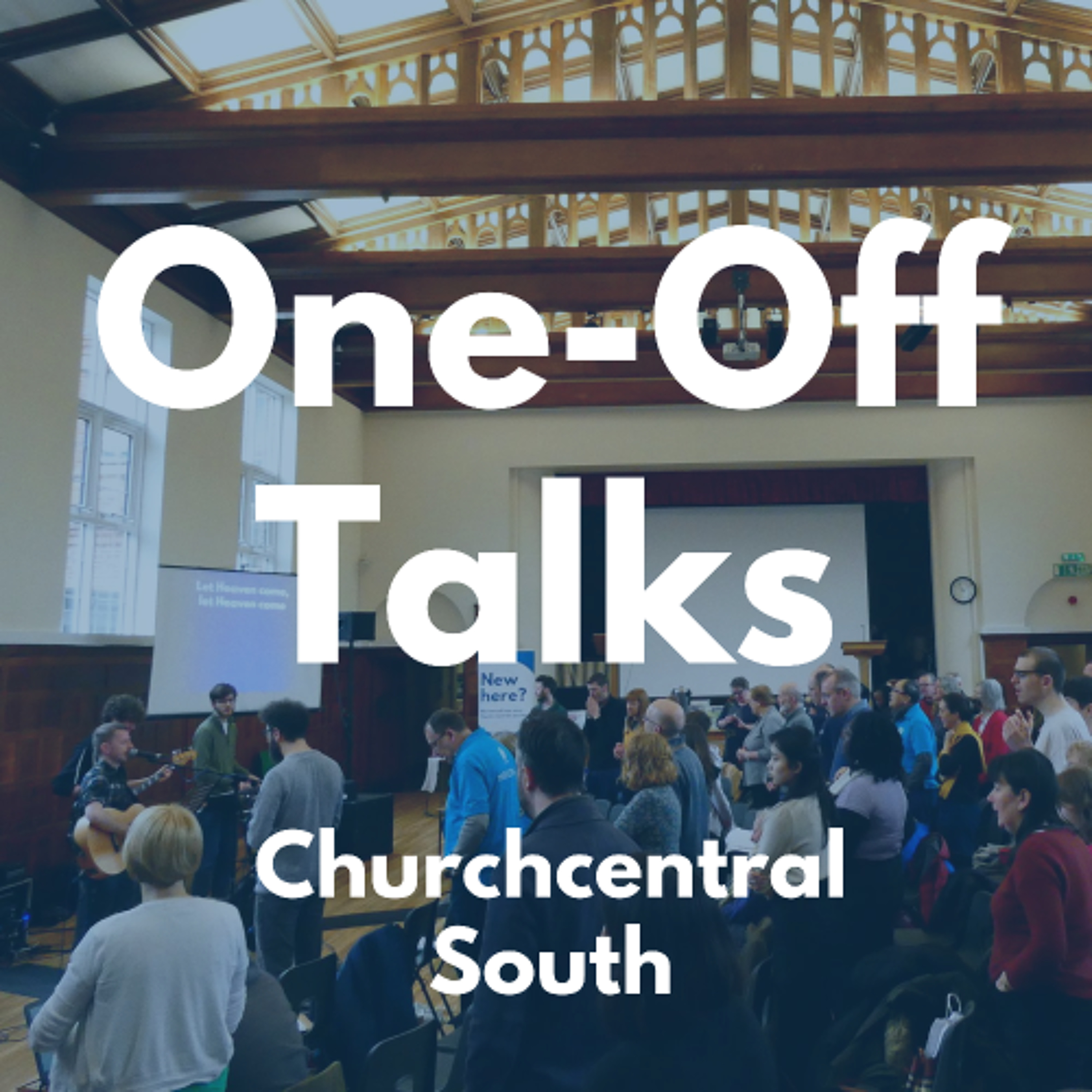 Churchcentral Birmingham: Talks