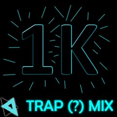 Arcadian Sound's 1k Trap (?) Mixtape (All Original & Unreleased)