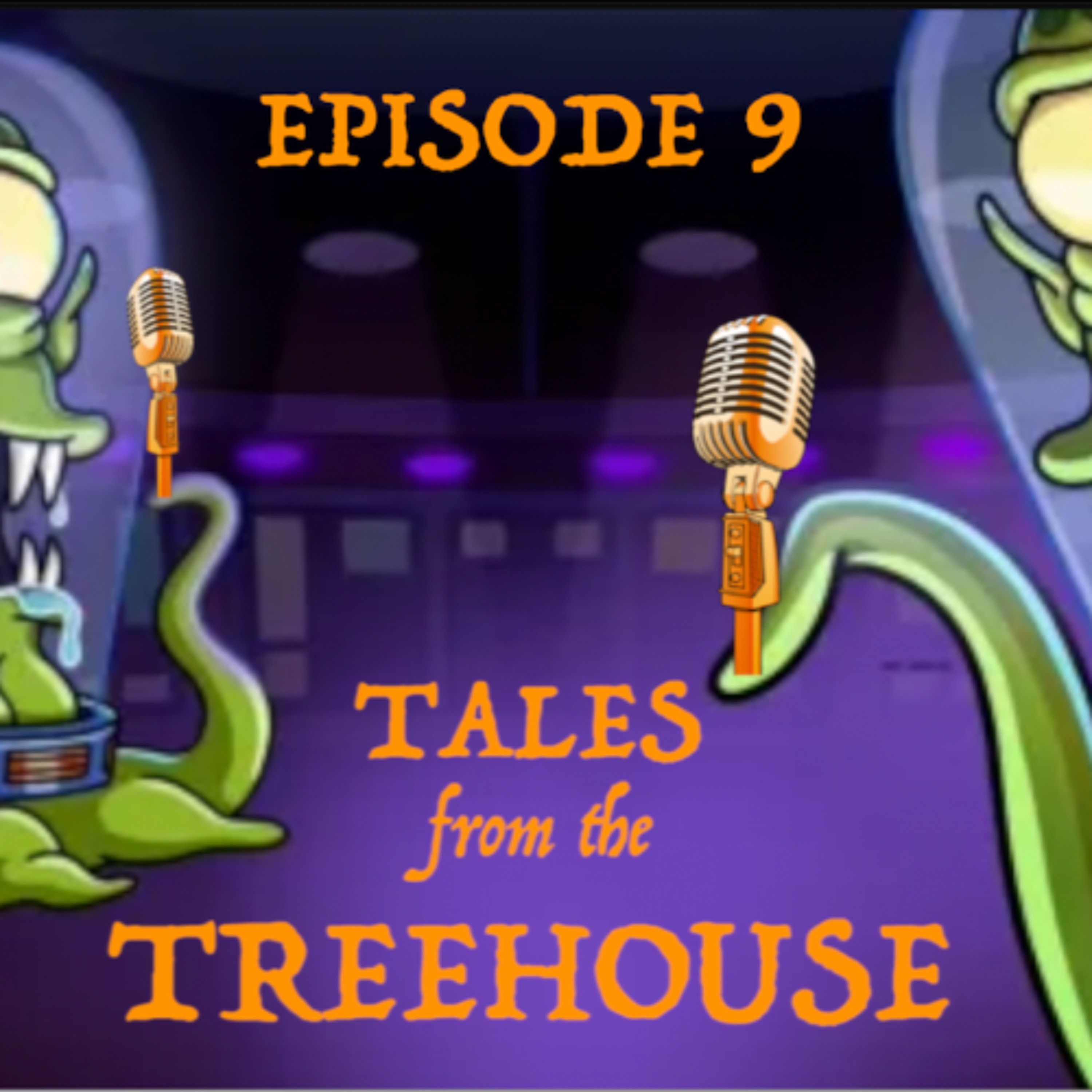 TALES FROM THE TREEHOUSE | Episode 9 episode artwork