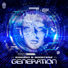 Eraized & Roosterz - Generation
