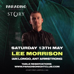 Lee Morrison - Paradiso Guest Mix