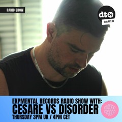 Expmental Records Radio Show, Episode 12 Cesare Vs Disorder