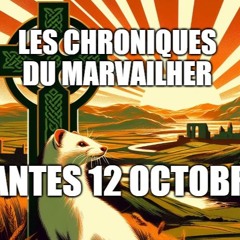 Les chroniques du Marvailher : Nantes, 12 octobre 2024