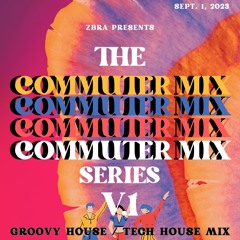 The Commuter Mix Series