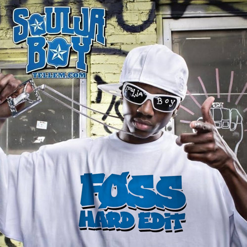 SOULJA BOY - CRANK THAT (FØSS HARD EDIT)(FREEDL)