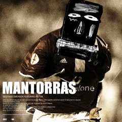 Mantorras (Feat. PISTON)