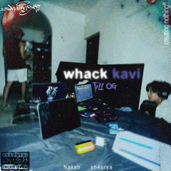 Whack Kavi