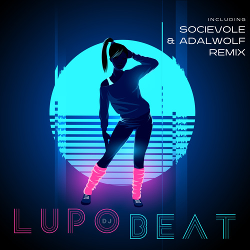 Beat (Socievole & Adalwolf Remix Radio)