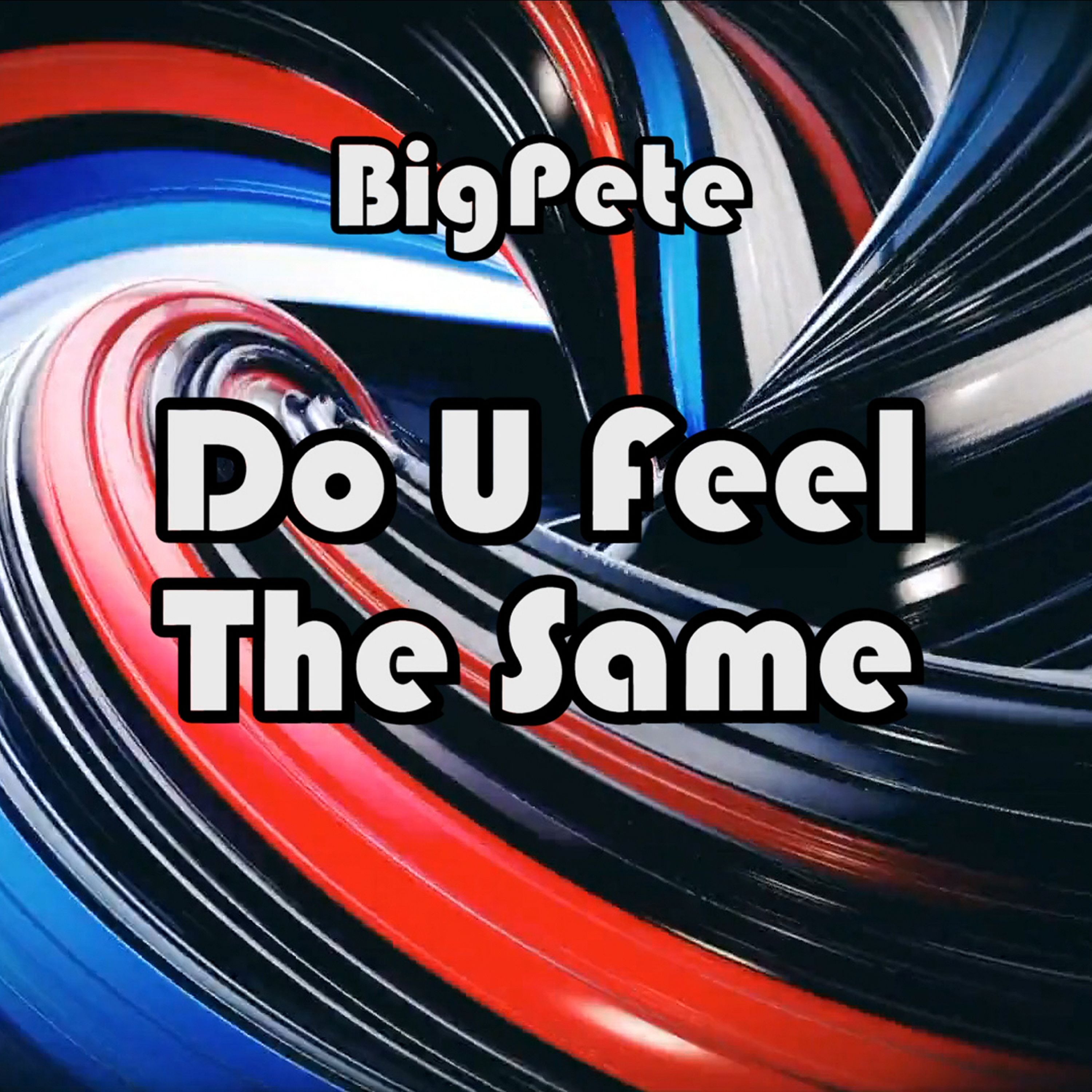 Do U Feel The Same episode artwork