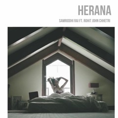 Herana (feat. Rohit John Chettri)