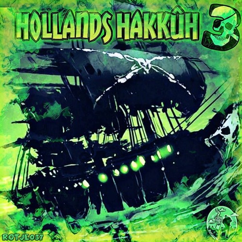 Nachje Alles Vergeten (New Rotterdam Versie) (ROTJE037 - V​/​A - HOLLANDS HAKKÛH VOL. 3)