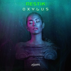 Nestik - Oxylus [Free Download]