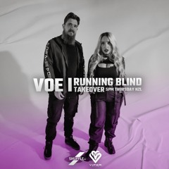 V O E - Shuffe FM Mix // Running Blind Takeover