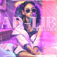 WILLIAM BM "AD-LIB"