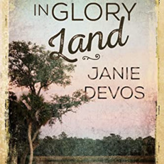 ACCESS EPUB 🖌️ A Corner in Glory Land (A Glory Land Novel) by  Janie DeVos [PDF EBOO