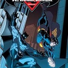 Read PDF EBOOK EPUB KINDLE Superman/Batman Omnibus 1 by Dan Abnett,Alan Burnett,Geoff