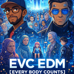 EVERY BODY COUNTS EDM