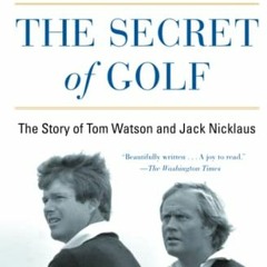 [READ] EBOOK EPUB KINDLE PDF The Secret of Golf by  Joe Posnanski 📨