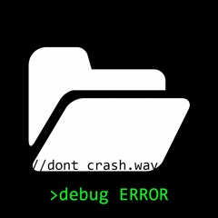 Don't Crash