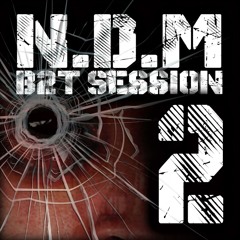 N.D.M - B2T Session 02