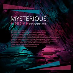 Mysterıous Episode 003 February 2021