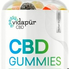 Vidapur CBD Gummies  Reviews: help maintain mental clarity And Anxiety Free