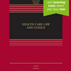 DOWNLOAD KINDLE 📋 Health Care Law and Ethics [Connected eBook] (Aspen Casebook) by