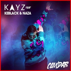 NRJ DJ KAYZ & NAZA & KEBLACK - COM'DAB (PN)