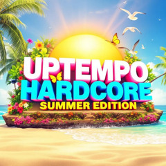 Uptempo Hardcore 2025 SUMMER Edition | Mixed By 𝗞𝗥𝗜𝗠𝗜𝗡𝗔𝗟