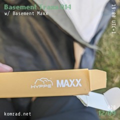 Basement Traxx 014 w/ Basement Max