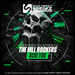 The Hill Rockers - Acid you