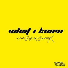 I Know What I Know (prod by T-boy dA Master-T).mp3