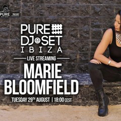 Marie Bloomfield @ PURE IBIZA RADIO x CLUBBING TV - 29/08/2023