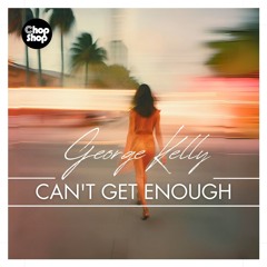 Jennifer Lopez  - Can't Get Enough (George Kelly Remix)