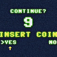 INSERT COINS