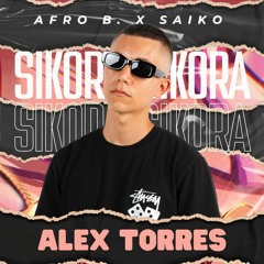 Saiko ft. Afro B - Sikora (Alex Torres Hype Intro) 115-122BPM