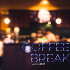 Coffee Break