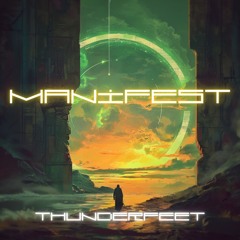 Manifest - Thunderfeet