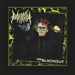 ³⁰⁰ BLXCKOUT